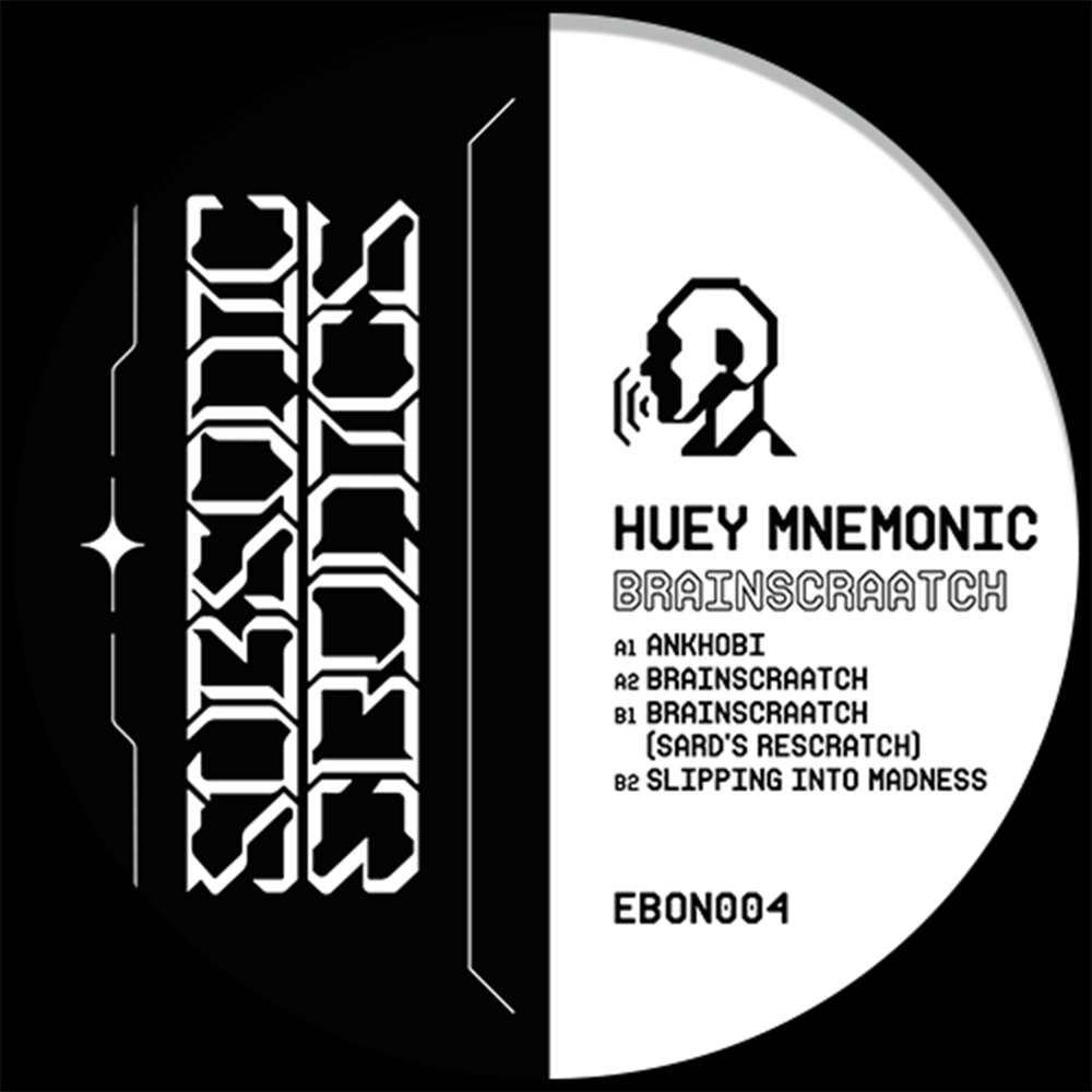 Huey Mnemonic - Brainscraatch - 12" - Subsonic Ebonics - EBON004