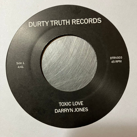 Darryn Jones - Toxic Love / Willing And Able - 7" - Durty Truth Records - DTRV003