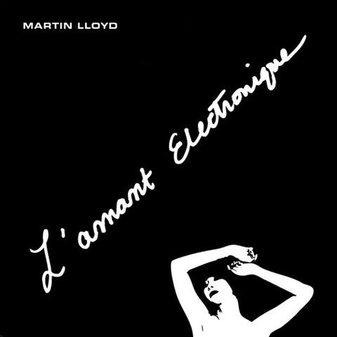 Martin Lloyd - L'Amant Electronique - 7" - Minimal Wave - MW024