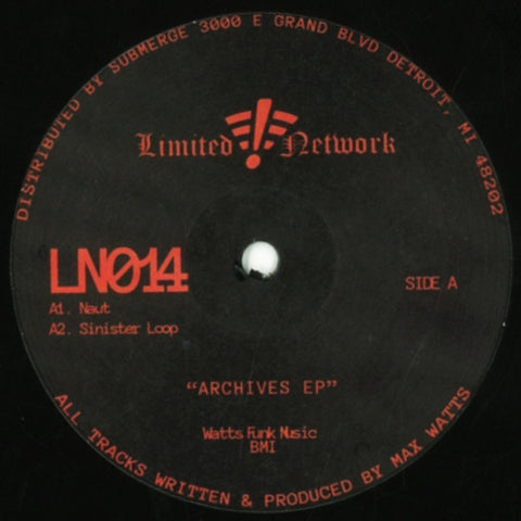 Max Watts - Archives EP - 2x12" - Limited Network - LN014