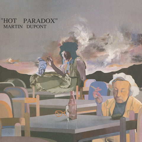 Martin Dupont - Hot Paradox - LP - Minimal Wave - MW 081