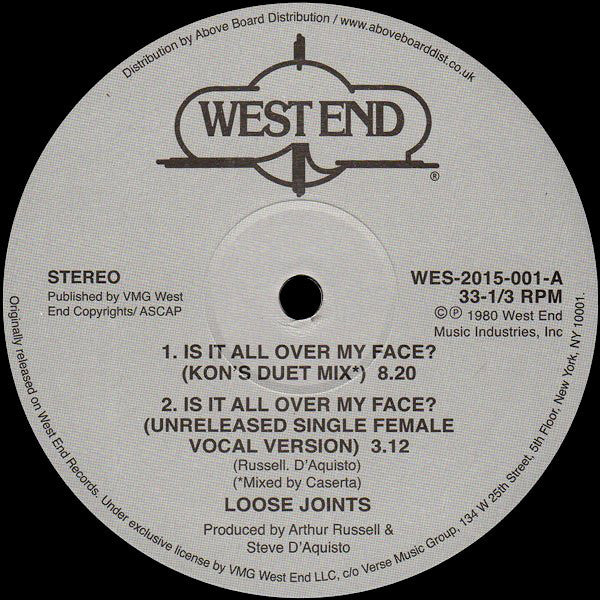 Loose Joints - Is It All Over My Face? - 12" - West End Records - WES 2015-001